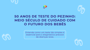 50 anos teste do pezinho