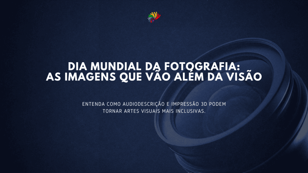 DIA MUNDIAL DA FOTOGRAFIA